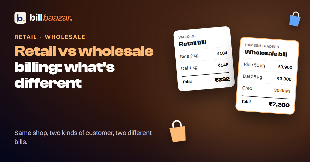 Retail vs Wholesale Billing Software: What's Actually Different